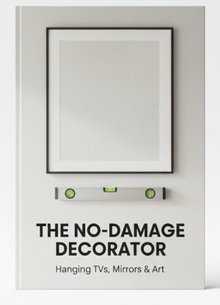 The No-Damage Decorator: Hanging TVs, Mirrors & Art